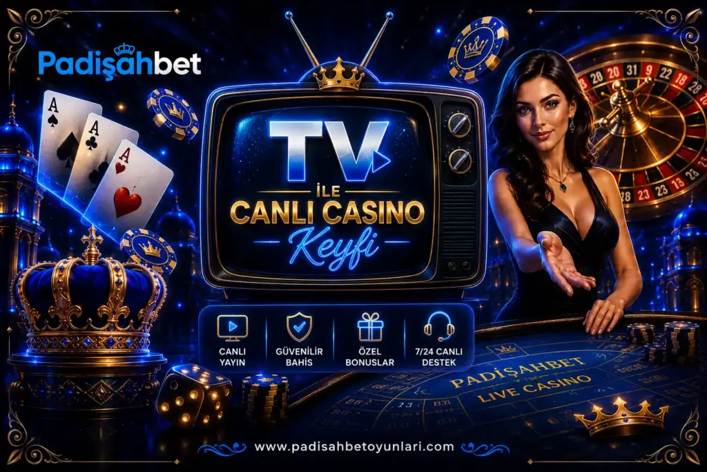 padişahbet tv