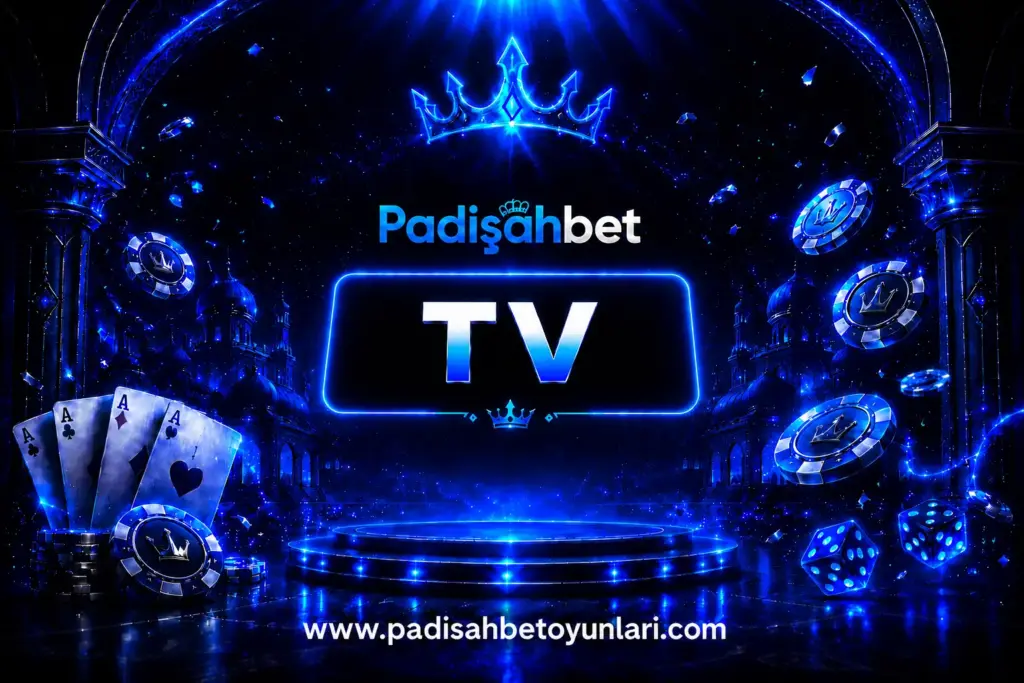 padişahbet tv